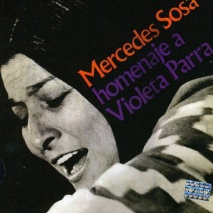 MERCEDES SOSA - HOMENAJE A VIOLETA PARRA
