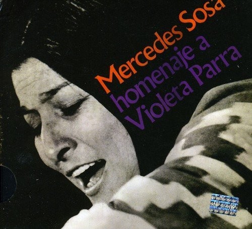 MERCEDES SOSA - HOMENAJE A VIOLETA PARRA