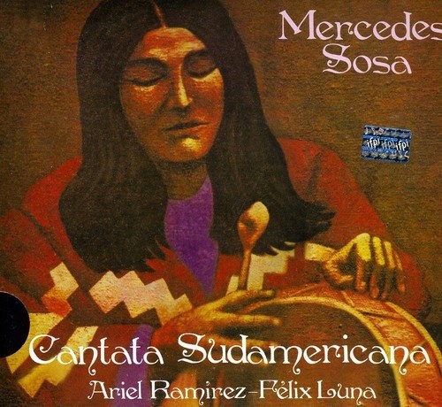 MERCEDES SOSA - CANTATA SUDAMERICANA