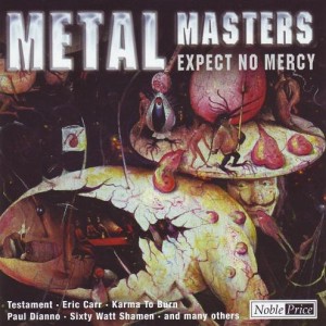 METAL MASTERS - EXPECT NO MERCY