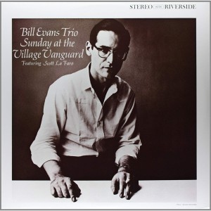 BILL EVANS - SUNDAY AT VILLAGE VANGUARD