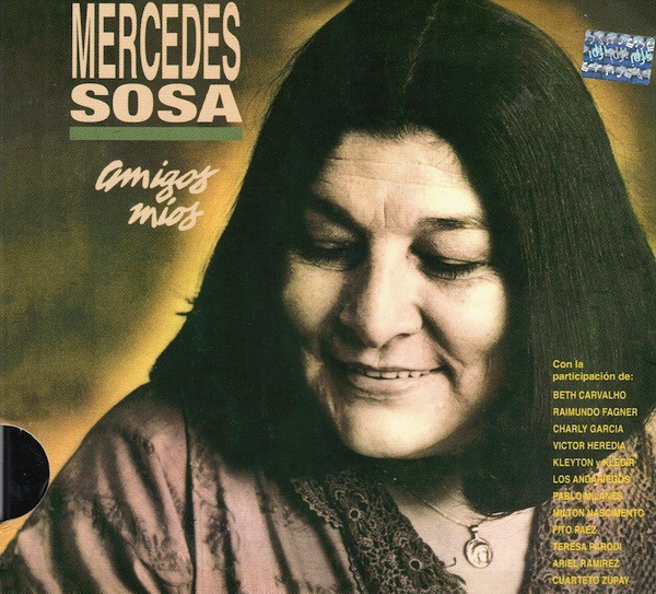 MERCEDES SOSA - AMIGOS MIOS