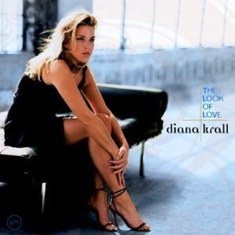 DIANA KRALL - THE LOOK OF LOVE