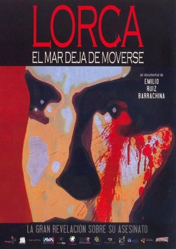 LORCA - EL MAR DEJA DE MOVERSE