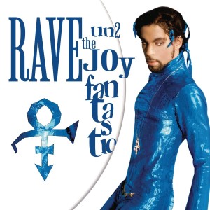 PRINCE - RAVE UN2 THE JOY FANTASTIC
