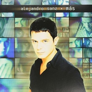 ALEJANDRO SANZ - MAS