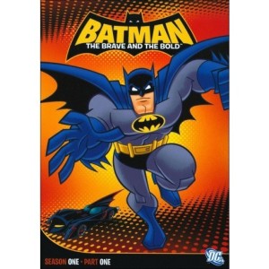 BATMAN - THE BRAVE AND THE BOLD - SEASON 1 - PART 1