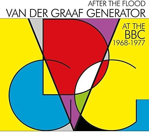 VAN DER GRAAF GENERATOR - AFTER THE FLOOD - AT THE BBC 1968-1977