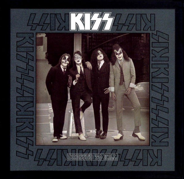 KISS - DRESSED TO KILL