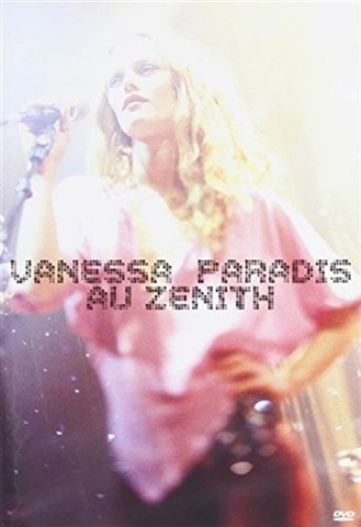 VANESSA PARADIS - AU ZENITH
