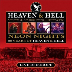 HEAVEN AND HELL - NEON NIGHTS - 30 YEARS OF HEAVEN AND HELL - LIVE IN EUROPE