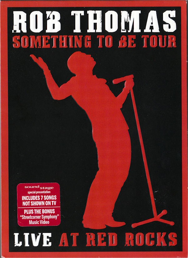 ROB THOMAS - SOMETHING TO BE TOUR - LIVE AT RED ROCKS