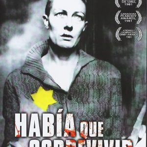 HABIA QUE SOBREVIVIR