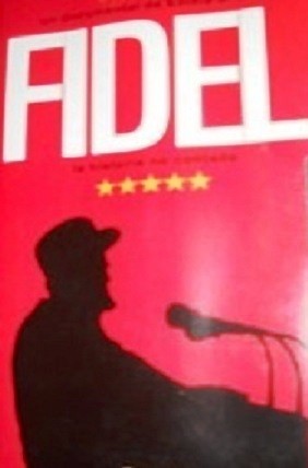 FIDEL LA HISTORIA NO CONTADA