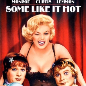 SOME LIKE IT HOT