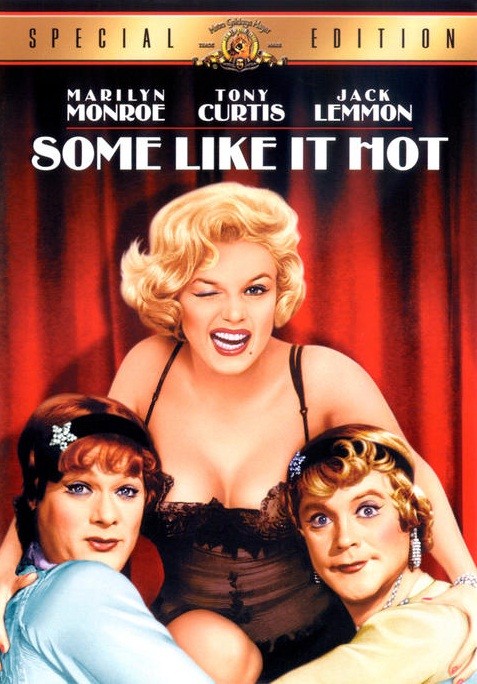 SOME LIKE IT HOT