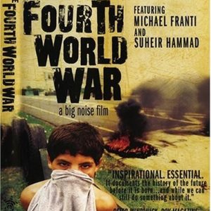 THE FOURTH WORLD WAR
