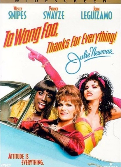 TO WONG FOO - THANKS FOR EVERYTHING JULIE NEWMAR