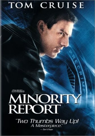 MINORITY REPORT
