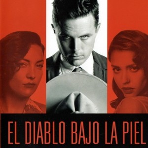 EL DIABLO BAJO LA PIEL