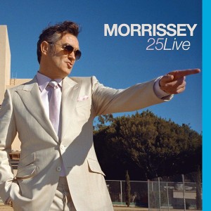 MORRISSEY - 25 LIVE
