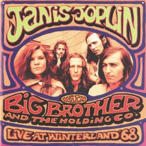 JANIS JOPLIN WITH BIG BROTHERS & THE HOLDING CO - LIVE AT WINTERLAND 68