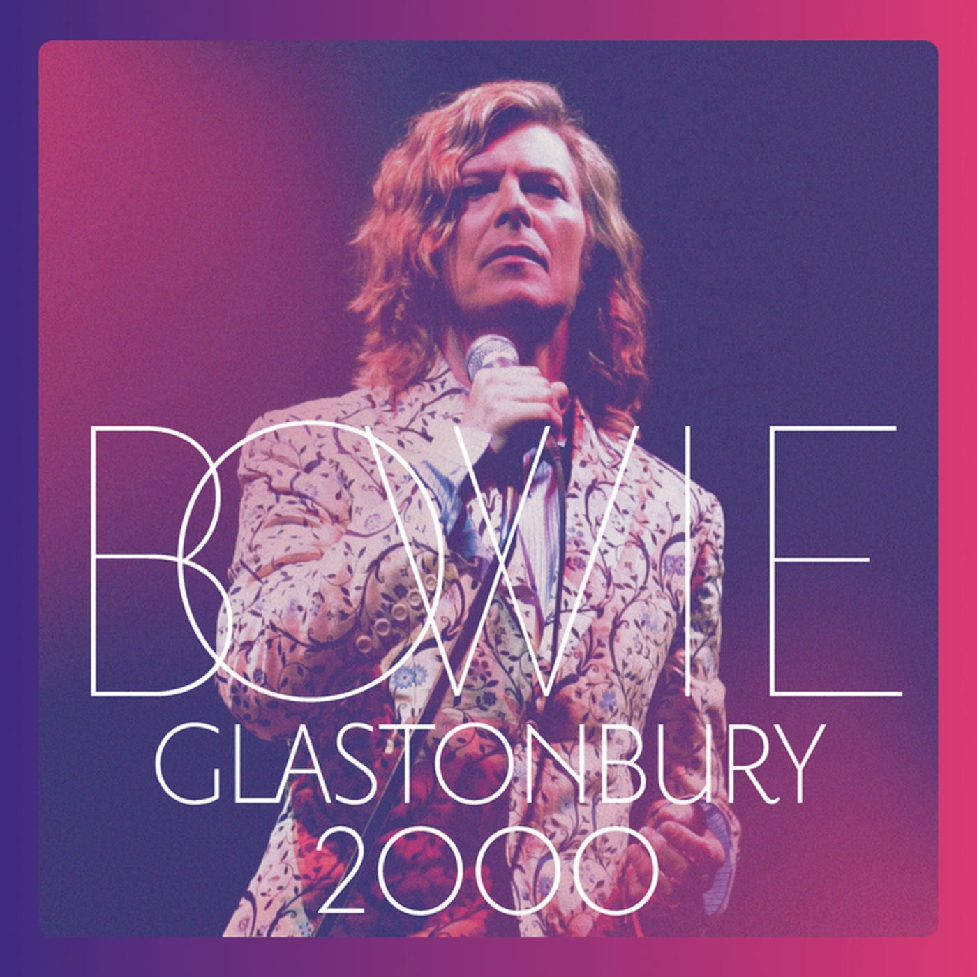 DAVID BOWIE - GLASTONBURY 2000