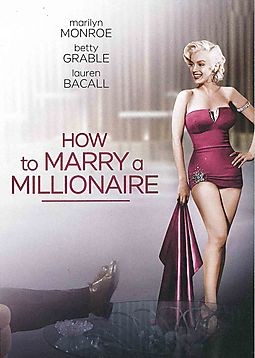 HOW TO MARRY A MILLIONAIRE