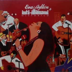 EVA AYLLON + INTI ILLIMANI - HISTORICO
