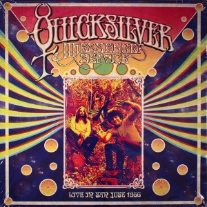 QUICKSILVER MESSENGER SERVICE - LIVE IN SAN JOSE 1966