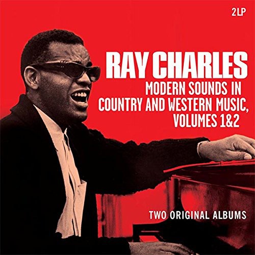 RAY CHARLES - MODERN SOUNDS IN COUNTRY AND WESTERN MUSIC - VOLUMENES 1 Y 2