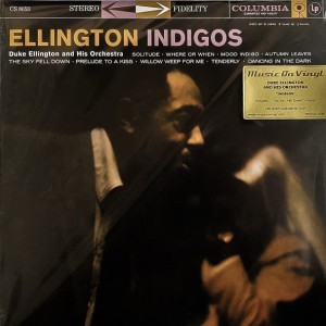 DUKE ELLINGTON AND HIS ORCHESTRA- ELLINGTON INDIGOS