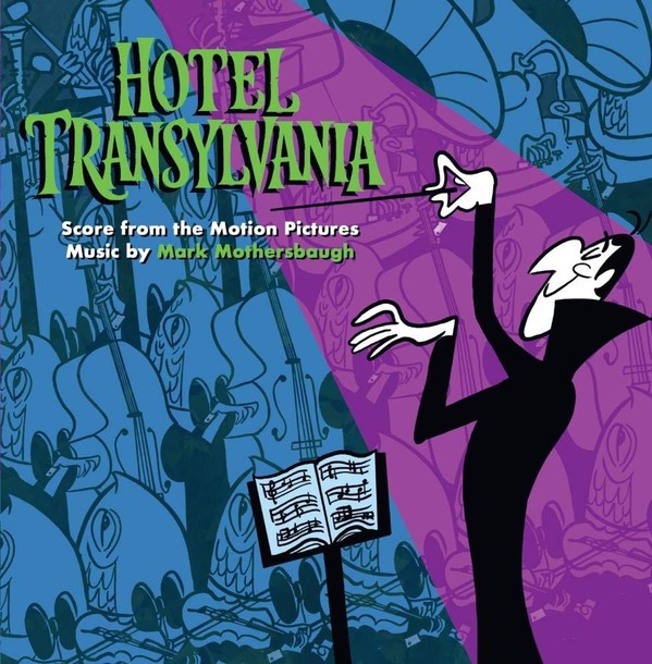 MARK MOTHERSBAUGH - HOTEL TRANSYLVANIA - SOUNDTRACK
