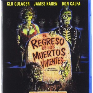 EL REGRESO DE LOS MUERTOS VIVIENTES
