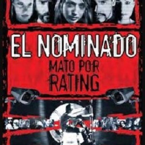 EL NOMINADO - MATO POR RATING