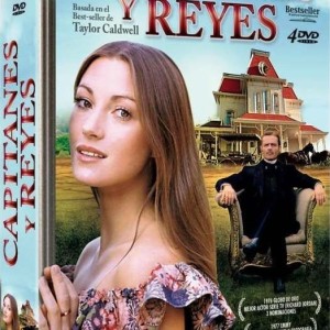 CAPITANES Y REYES - SERIE COMPLETA