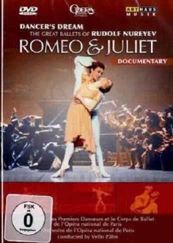 DANCERS DREAM - THE GREAT BALLETS OF RUDOLF NUREYEV - ROMEO & JULIET - DOCUMENTARY
