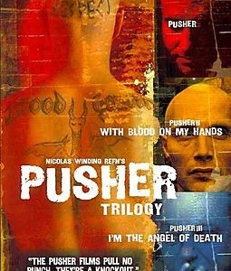 PUSHER TRILOGY