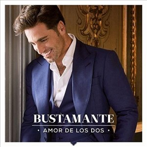 BUSTAMANTE - AMOR DE LOS DOS