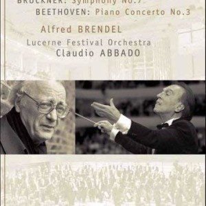 CLAUDIO ABBADO - LUCERNE FESTIVAL ORCHESTRA - SYMPHONY Nº 7 / PIANO CONCERTO Nº 3