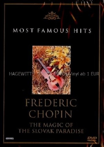 THE MAGIC OF THE SLOVAK PARADISE - FREDERIC CHOPIN - MOST FAMOUS HITS