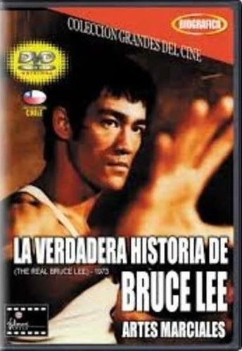 VERDADERA HISTORIA DE BRUCE LEE