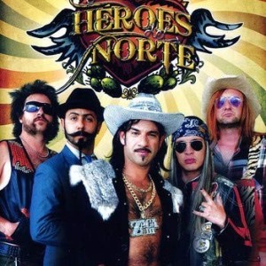 LOS HEROES DEL NORTE