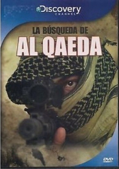 LA BUSQUEDA DE AL QAEDA - DISCOVERY CHANNEL