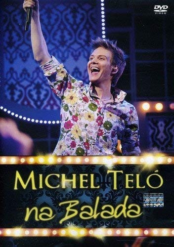 MICHEL TELO - NA BALADA