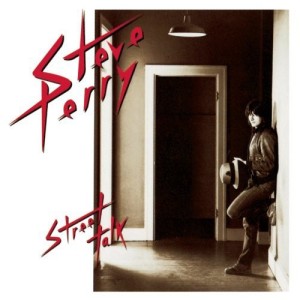 STEVE PERRY - STREET TALK