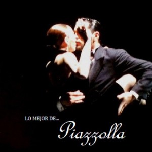 ASTOR PIAZZOLLA - LO MEJOR DE PIAZZOLLA