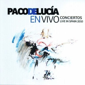 PACO DE LUCIA - LIVE SPANISH CONCERT 2010
