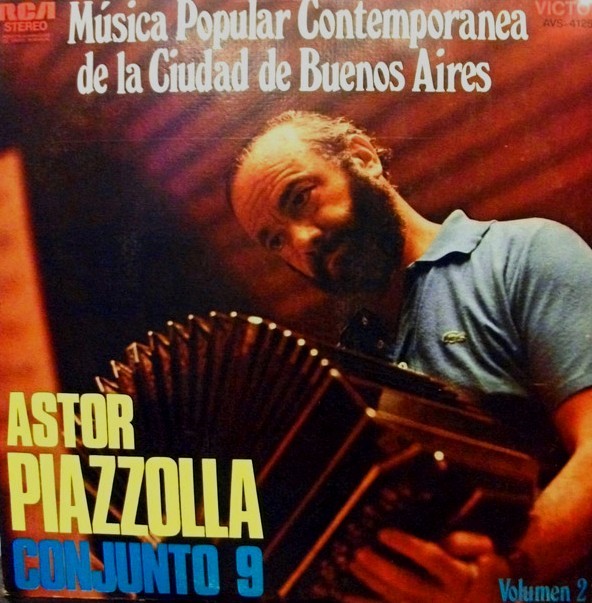 ASTOR PIAZZOLLA - MUSICA POPULAR CONTEMPORANEA DE LA CIUDAD DE BUENOS AIRES VOL 2