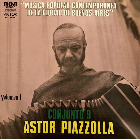 ASTOR PIAZZOLLA - MUSICA POPULAR CONTEMPORANEA DE LA CUIDAD DE BUENOS AIRES - VOL 1